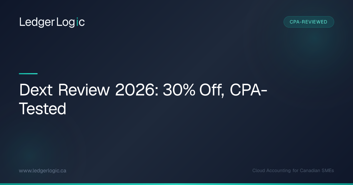 Dext Review Canada (2026): Pricing, 30% Off, Pros & Cons