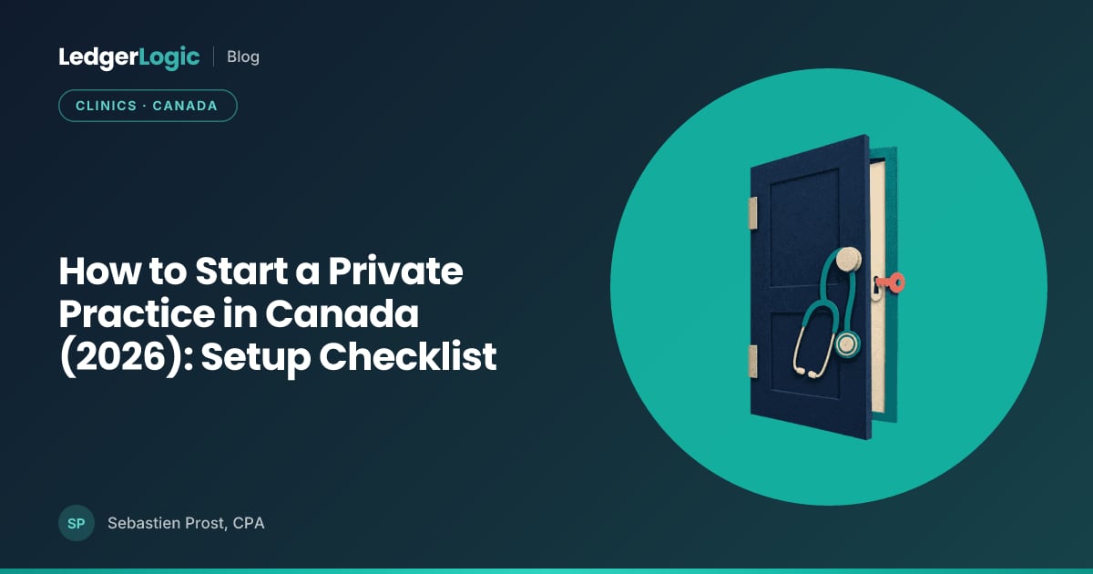How to Start a Private Practice in Canada (2026): Setup Checklist