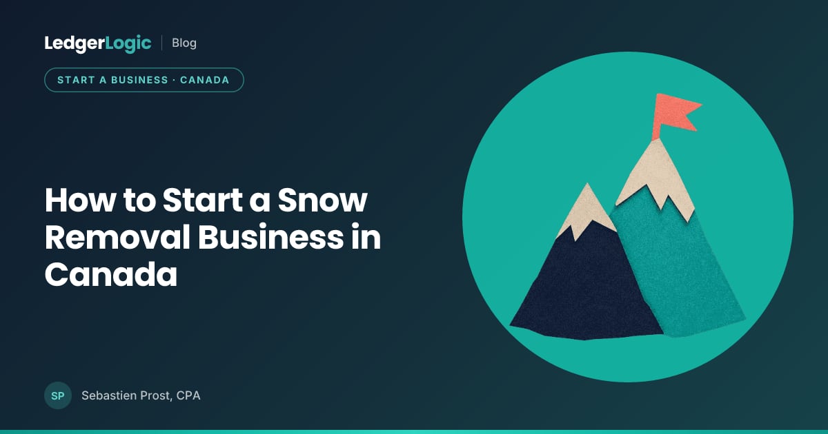 How to Start a Snow Removal Business in Canada (2026): Step by Step