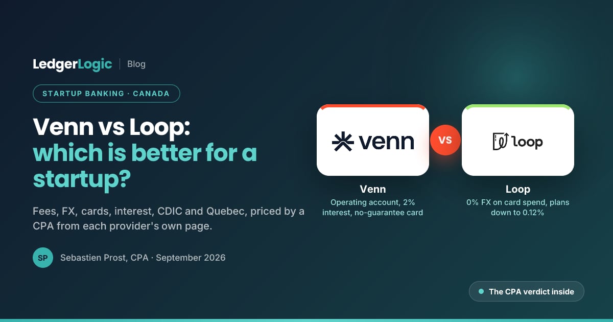 Venn vs Loop (2026): The Best Bank Account for a Canadian Startup